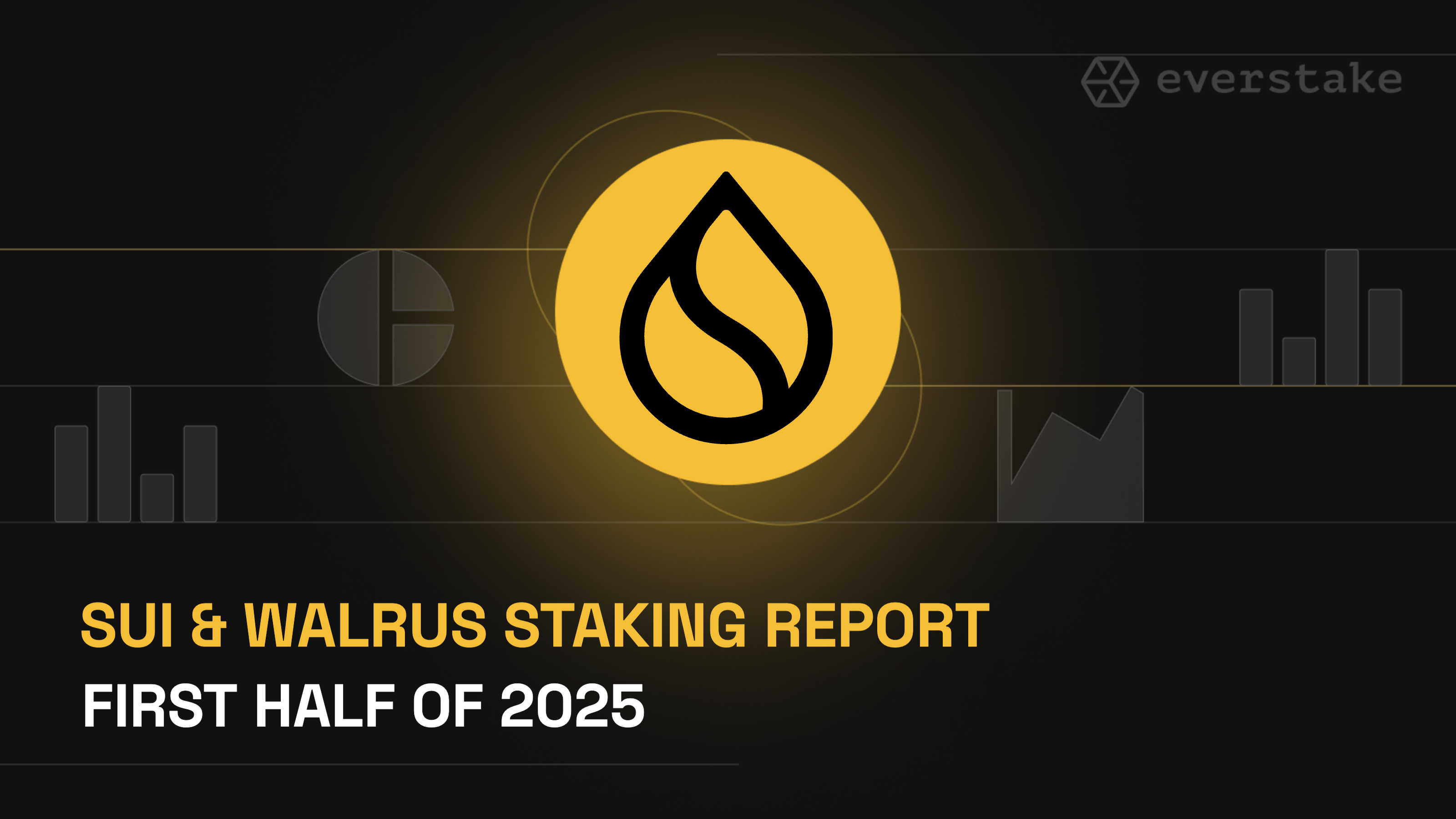 Sui & Walrus Staking Insights & Analysis: First Half of 2025 | Everstake